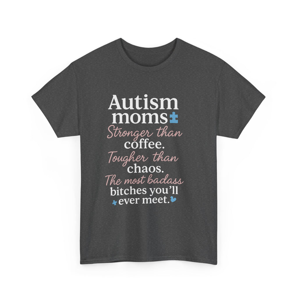 Autism Moms Unisex Heavy Cotton Tee - Stronger Than Coffee, Best Gift for Mothers, Casual Wear, Support Autism Awareness, Unique Gift Idea