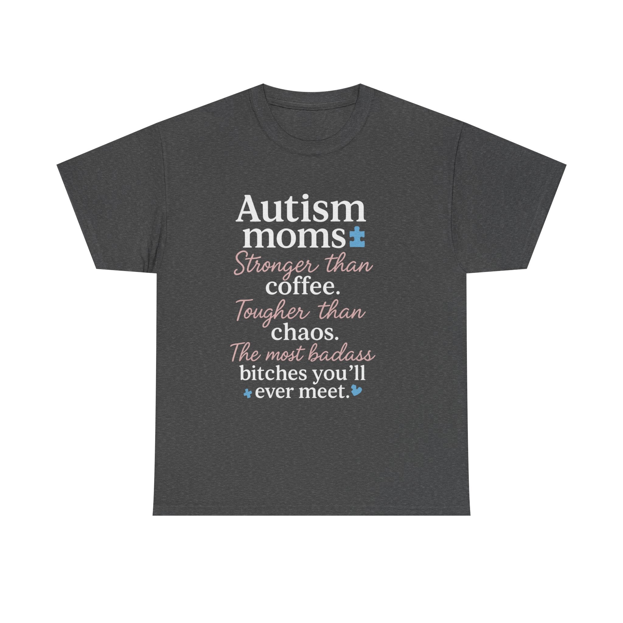 Autism Moms Unisex Heavy Cotton Tee - Stronger Than Coffee, Best Gift for Mothers, Casual Wear, Support Autism Awareness, Unique Gift Idea
