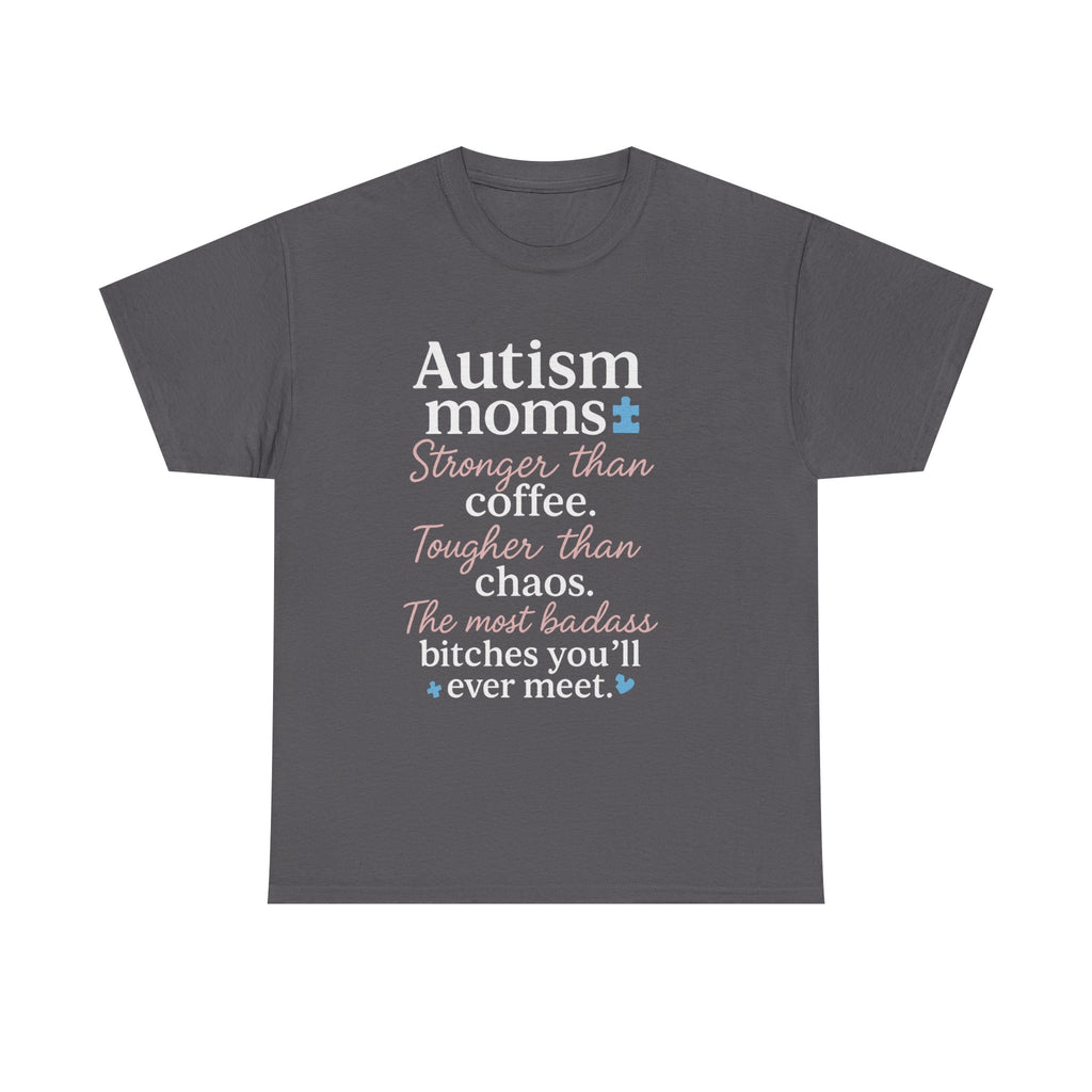 Autism Moms Unisex Heavy Cotton Tee - Stronger Than Coffee, Best Gift for Mothers, Casual Wear, Support Autism Awareness, Unique Gift Idea