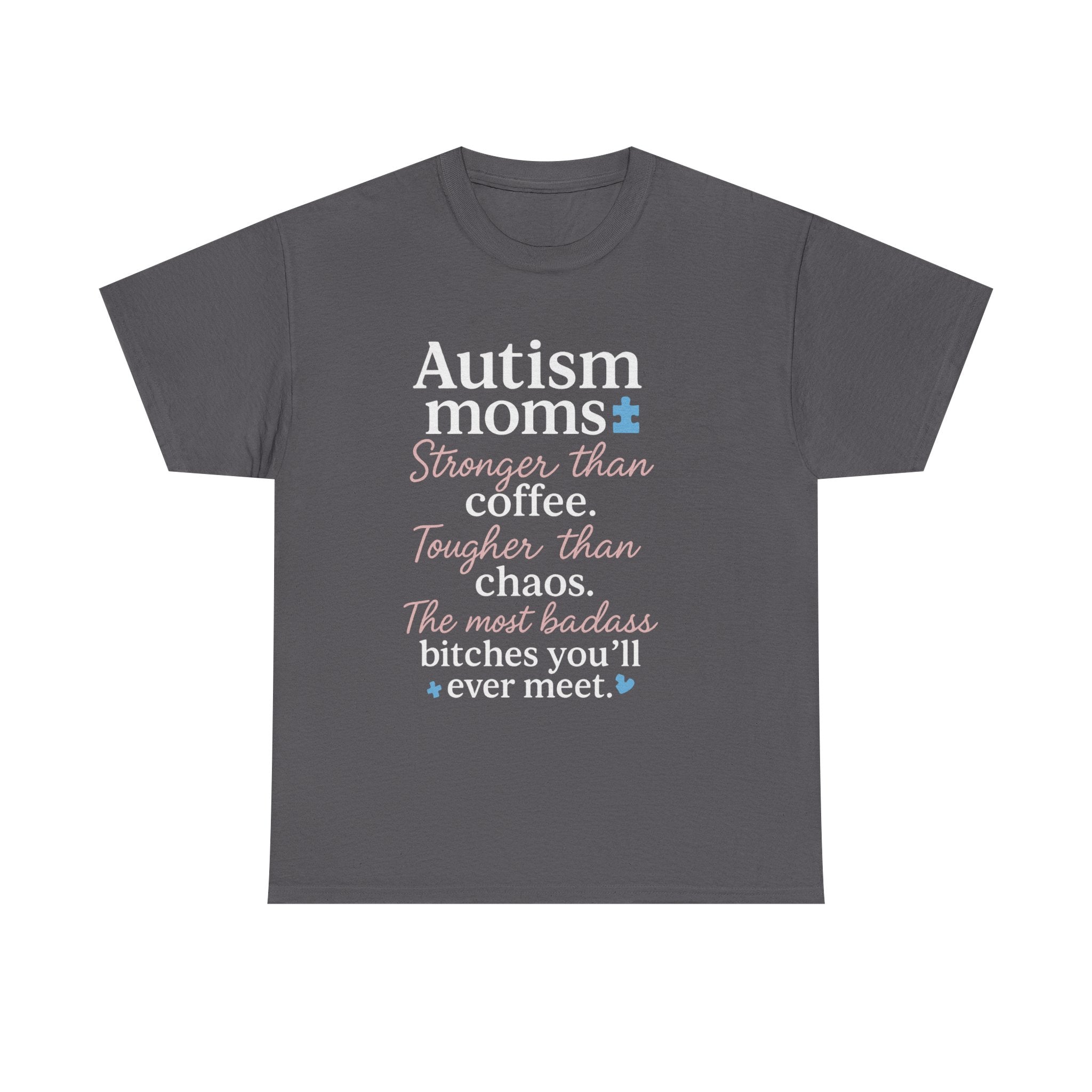 Autism Moms Unisex Heavy Cotton Tee - Stronger Than Coffee, Best Gift for Mothers, Casual Wear, Support Autism Awareness, Unique Gift Idea