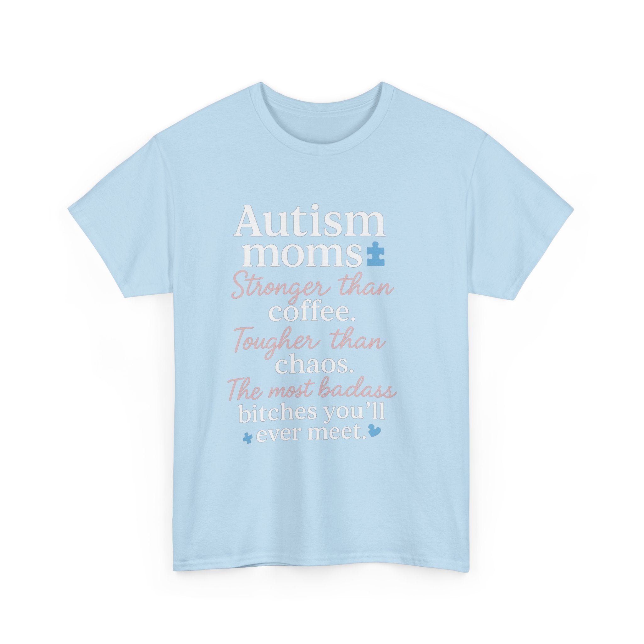 Autism Moms Unisex Heavy Cotton Tee - Stronger Than Coffee, Best Gift for Mothers, Casual Wear, Support Autism Awareness, Unique Gift Idea