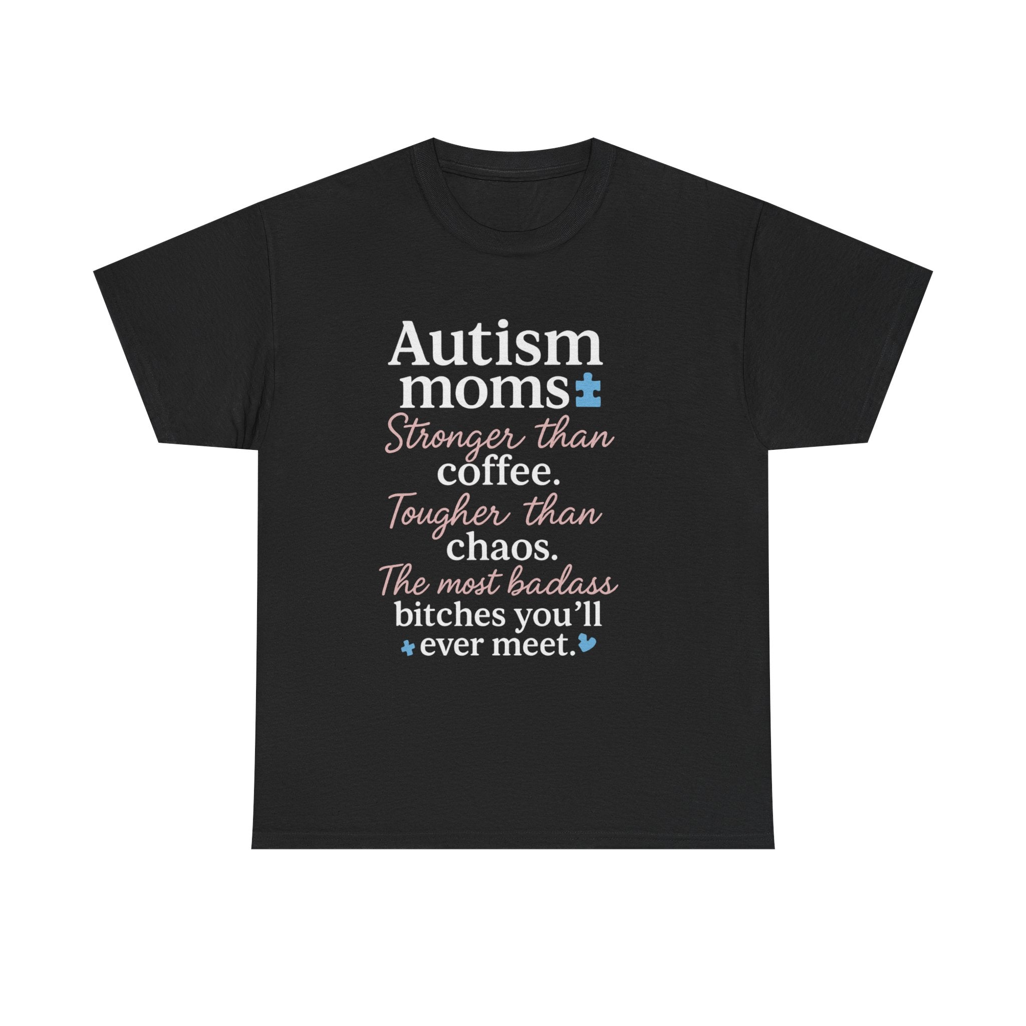 Autism Moms Unisex Heavy Cotton Tee - Stronger Than Coffee, Best Gift for Mothers, Casual Wear, Support Autism Awareness, Unique Gift Idea