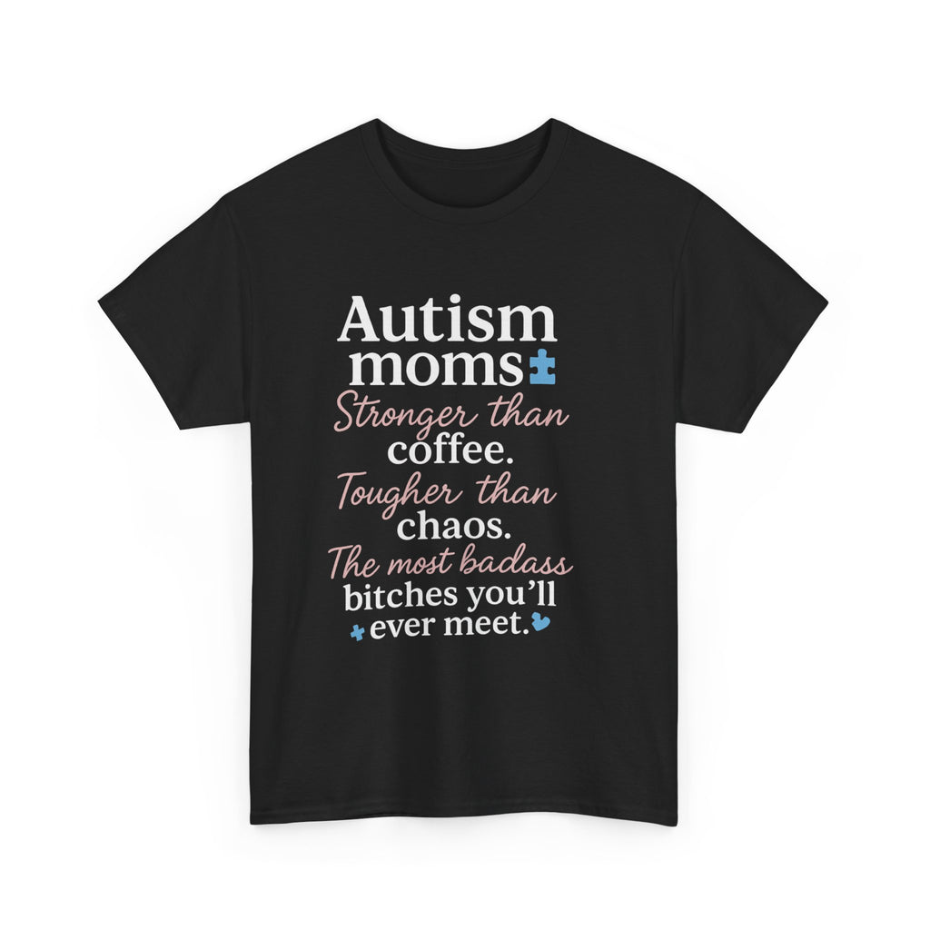 Autism Moms Unisex Heavy Cotton Tee - Stronger Than Coffee, Best Gift for Mothers, Casual Wear, Support Autism Awareness, Unique Gift Idea